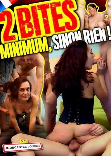 2 Bites Minimum Sinon Rien
