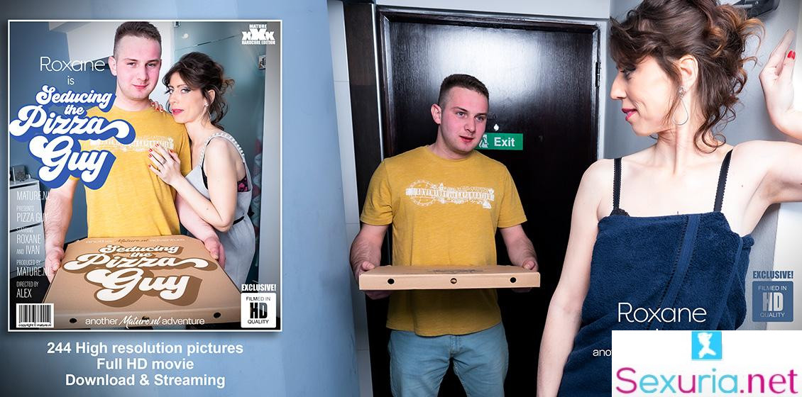 Mature NL - Roxane - Cougar Roxane is seducing the young pizzaguy 1080p