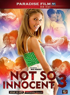 Not So Innocent 3
