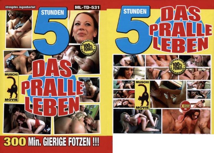 5 Stunden Das Pralle Leben
