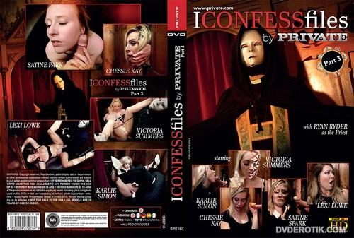 I Confess Files Part 3