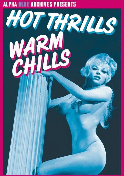 Hot Thrills Warm Chills - 720p