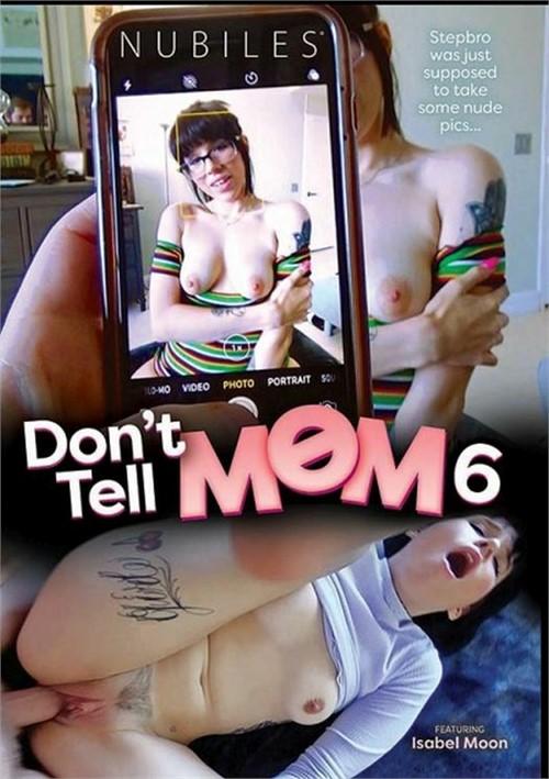 Don't Tell Mom 6 - 720p