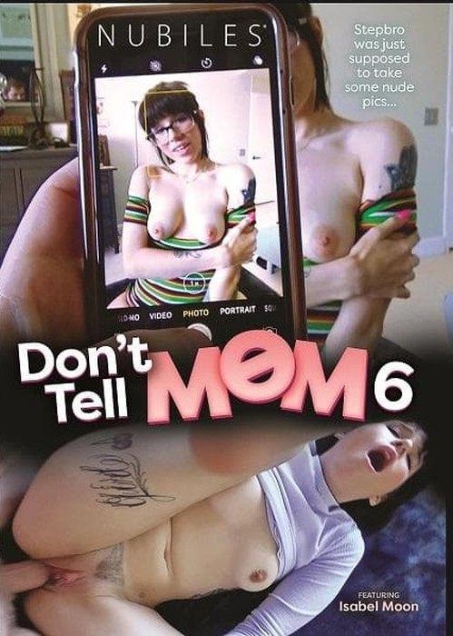 Don't Tell Mom 6 1080p
