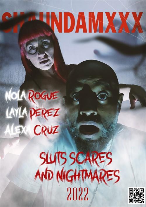 Sluts Scares and Nightmares