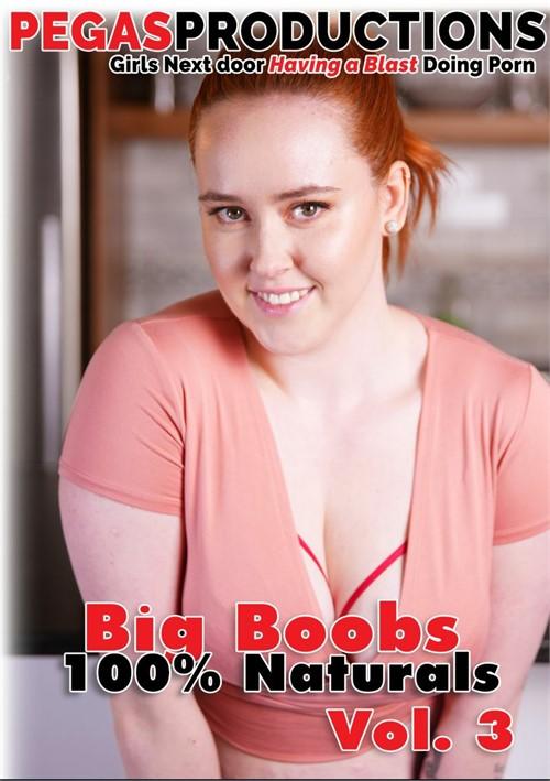 Big Boobs 100% Naturals Vol 3