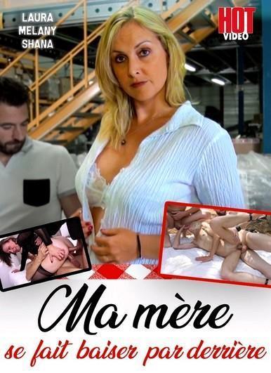 Ma Mere se Fait Baiser par Derriere (720p)