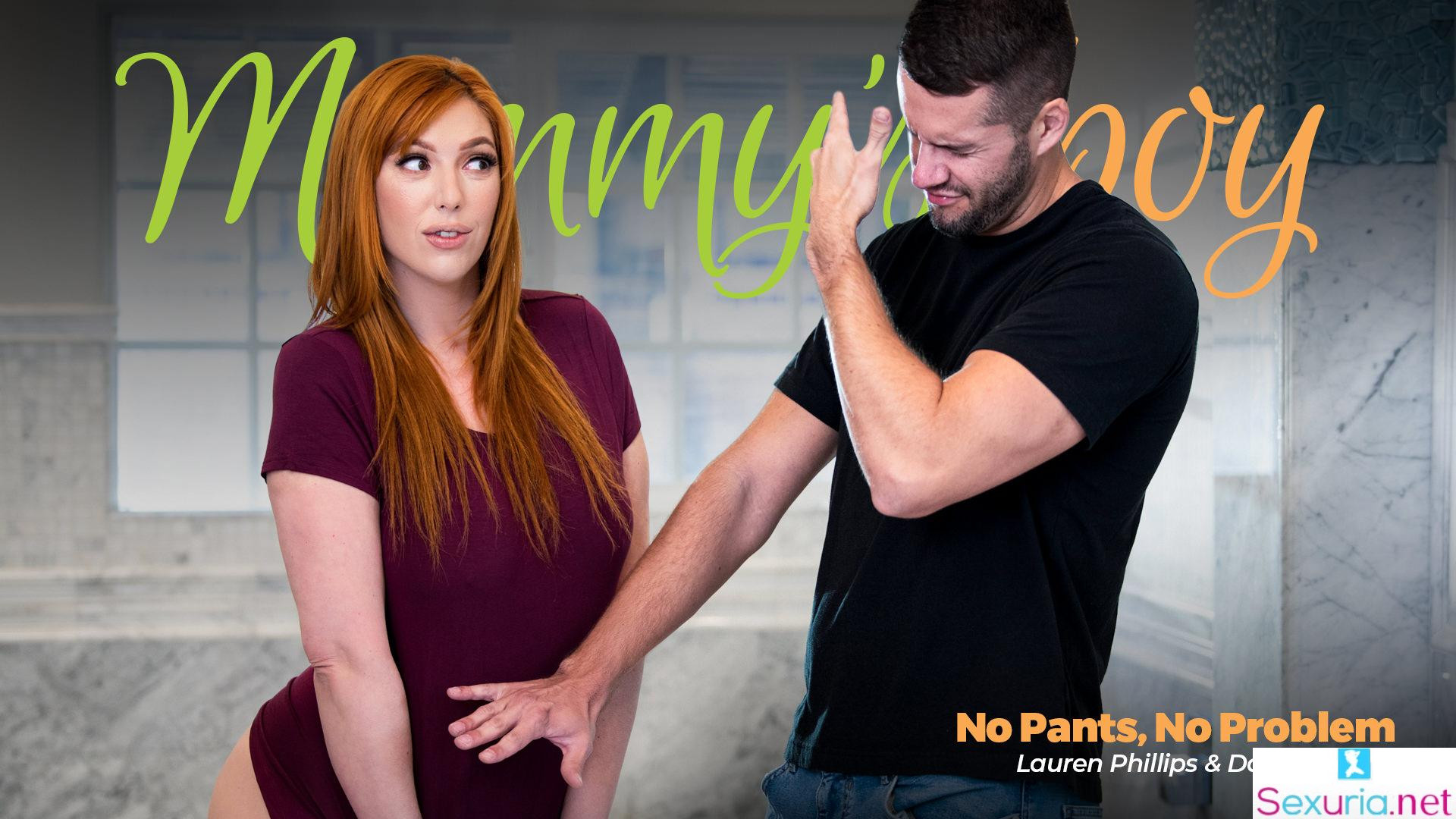 Mommy's Boy - Lauren Phillips - No Pants, No Problem 1080p