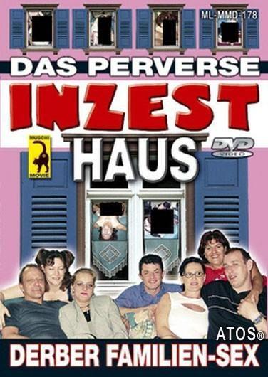 Das Perverse Inzest Haus