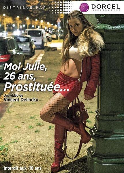 Moi Julie 26 Ans Prostituee (Year 2016 / 720p)
