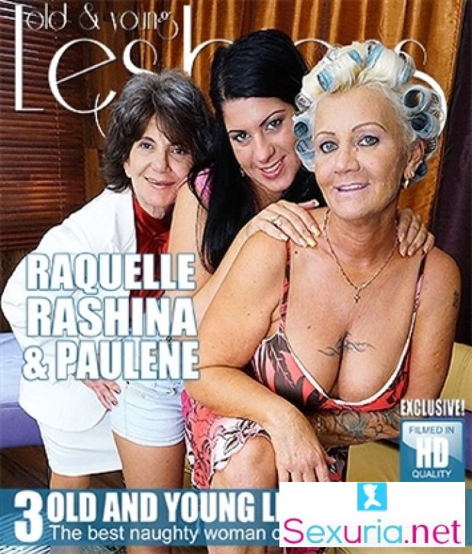 Paulene, Raquelle, Rashina - Young and older lesbians licking and kissing eachother - 1080p