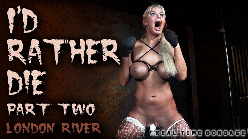 London River - I'd Rather Die Part 2 720p