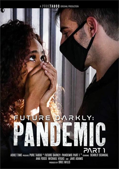 Future Darkly Pandemic Part 1 (2020)
