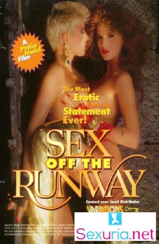 Sex Off the Runway