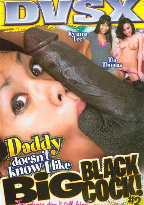 Daddy Doesn't Know I Like Big Black Cock 2