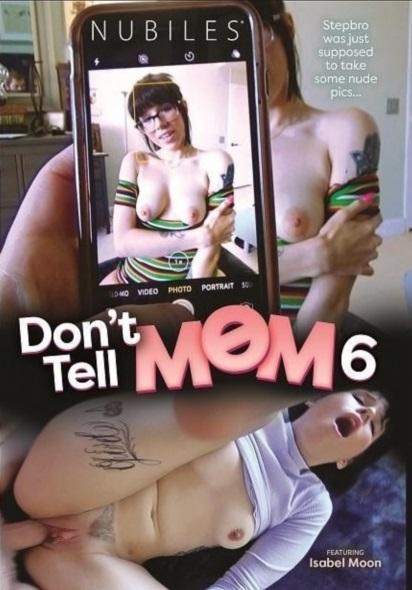 Don't Tell Mom 6