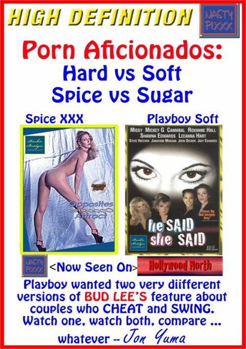 Porn Aficionados Hard vs Soft