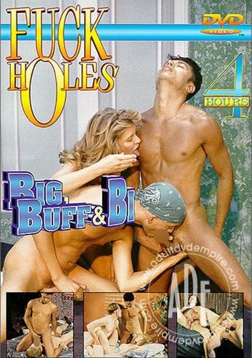 Fuck Holes: Big, Buff & Bi