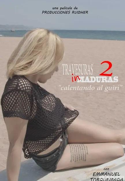 Travesuras In Maduras 2 (2025) - 720p