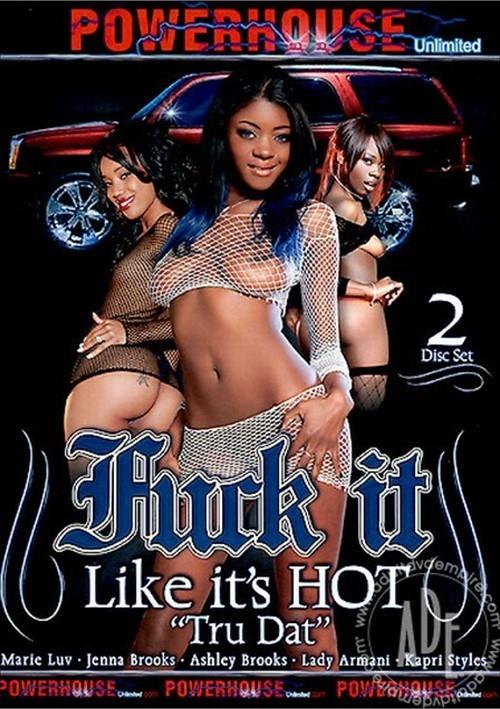 Fuck It Like Its Hot