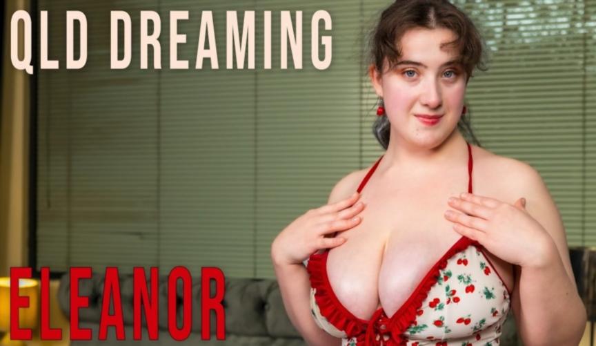Eleanor - QLD Dreaming FullHD 1080p