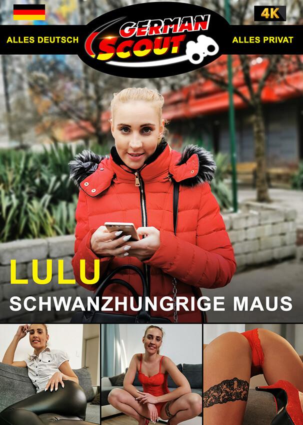 German Scout praesentiert: Lulu Love Schwanzhungrige Maus 720p