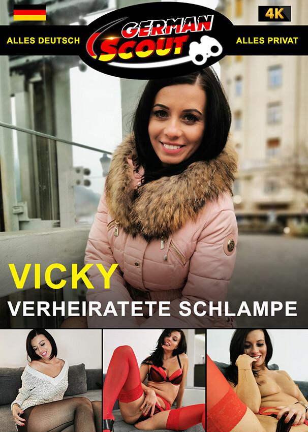 German Scout praesentiert: Vicky Love Verheiratete Schlampe 720p