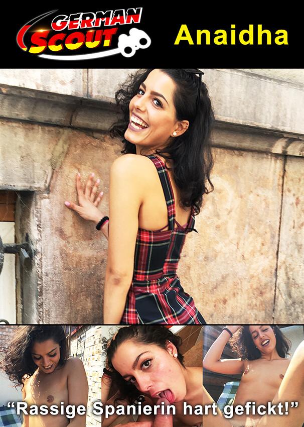 German Scout praesentiert: Anaidha Star Rassige Spanierin hart gefickt 720p