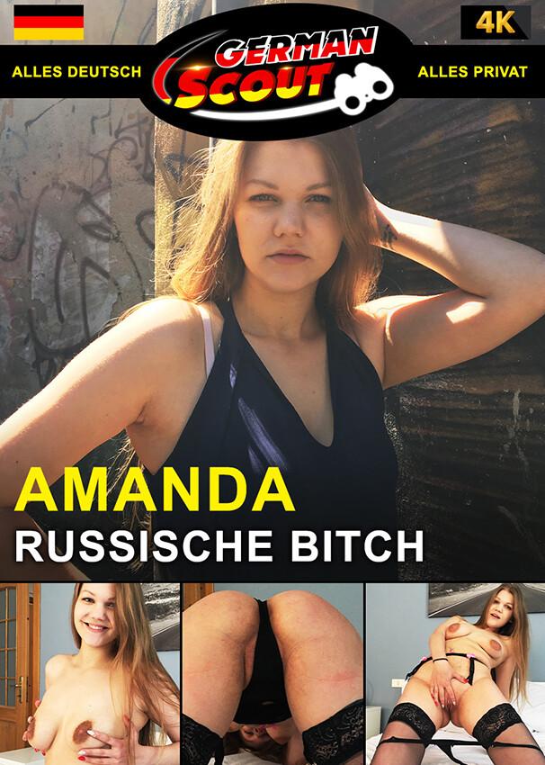 German Scout praesentiert: Amanda Clarke Russische Bitch 720p
