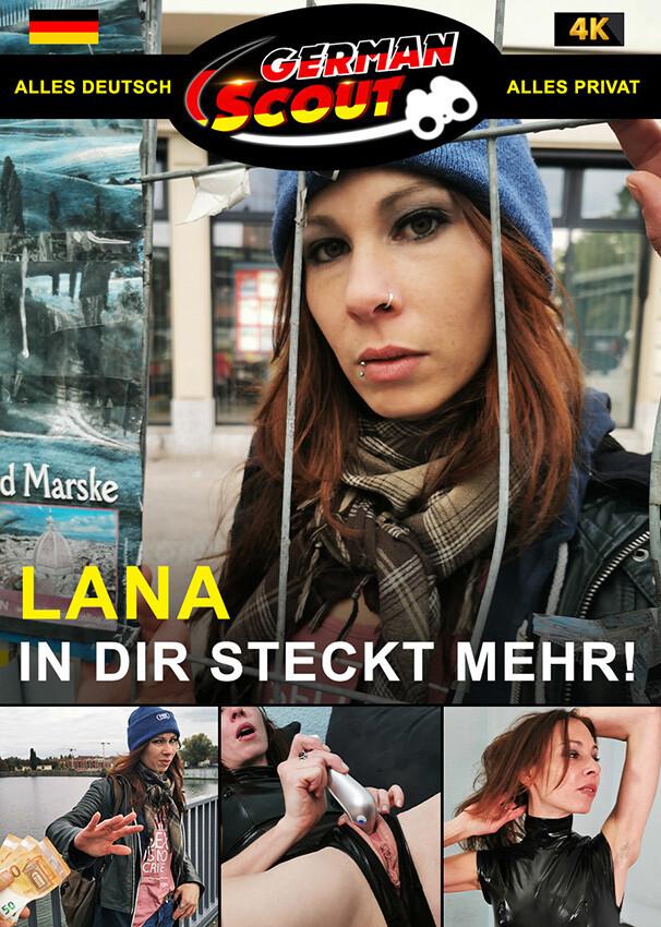 German Scout praesentiert: Lana In Dir steckt mehr! 1080p