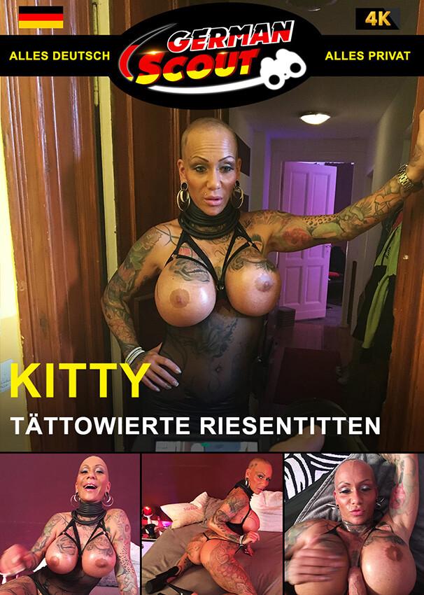 German Scout praesentiert: Kitty Core Tättowierte Riesentitten 720p
