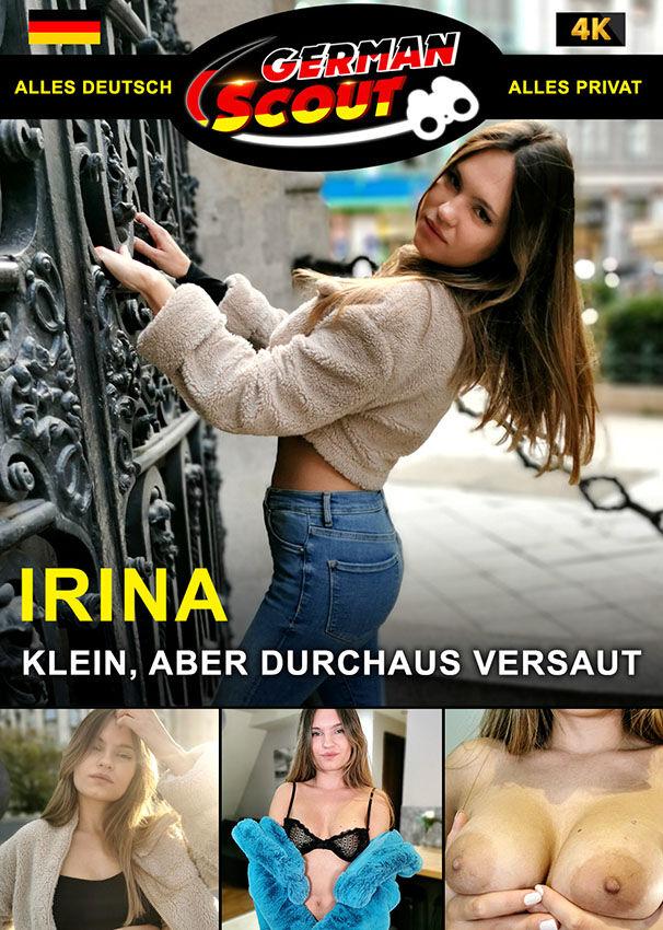 German Scout praesentiert: Irina Cage Klein, aber durchaus Versaut 720p