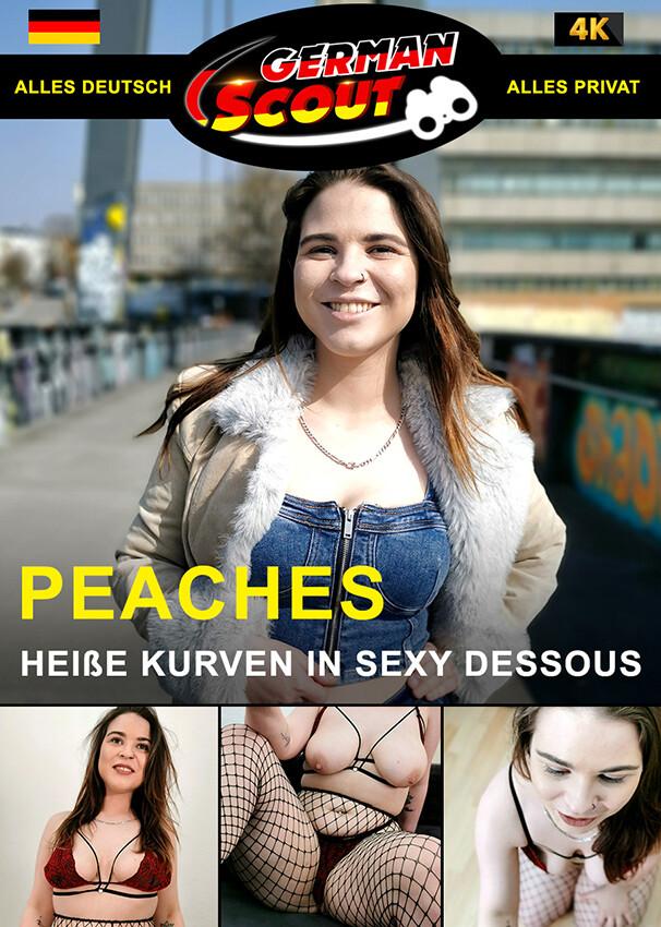 German Scout praesentiert: Peaches Karlita Heiße Kurven in Sexy Dessous 720p