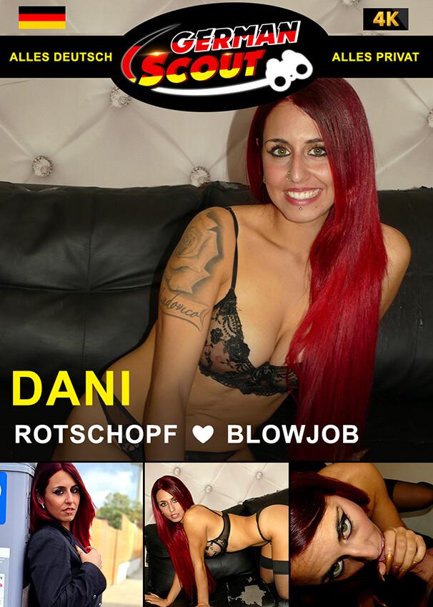 German Scout praesentiert: Dani Luve Rotschopf Blowjob 720p
