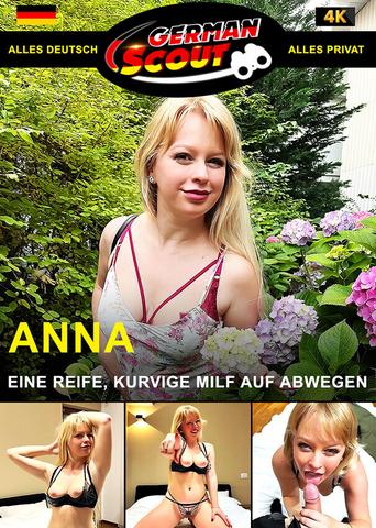 German Scout praesentiert: Anna Lynx Eine Reife, Kurvige MILF auf Abwegen 720p