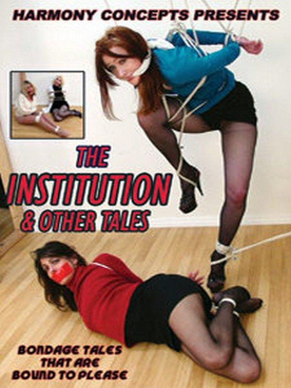 The Institution & Other Tales