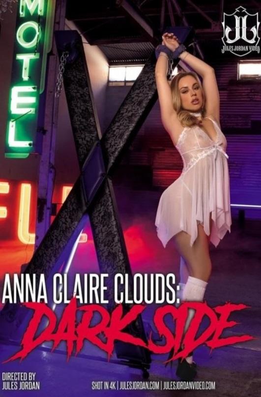 Anna Claire Clouds: Dark Side 1080p