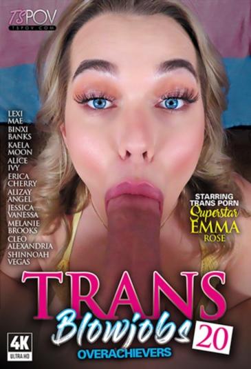 Trans Blowjobs 20: Overachievers (2025) FullHD 1080p/SD