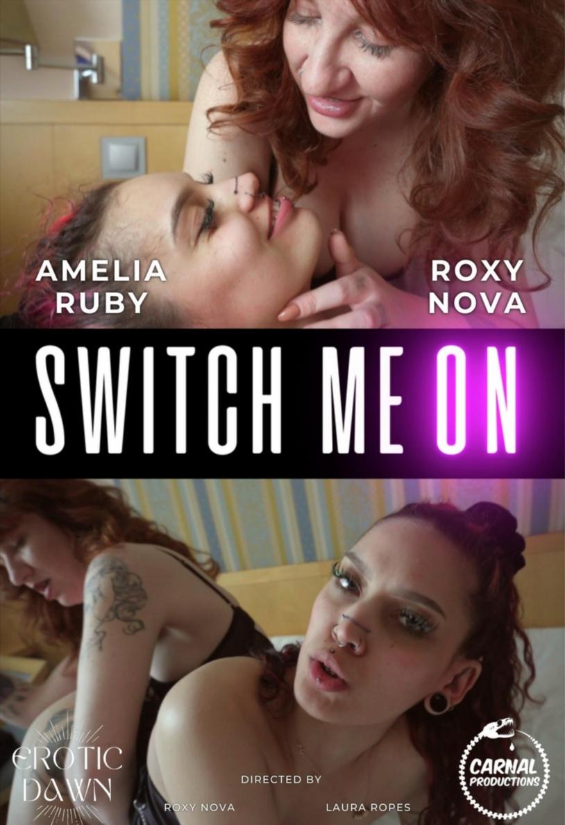 Amelia Ruby, Roxy Nova - Switch Me On FullHD 1080p