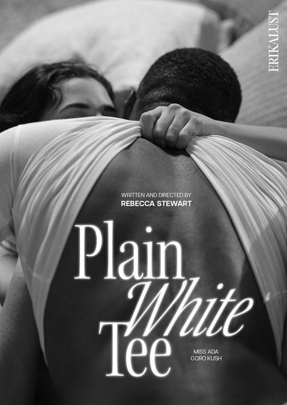 Goro Kush, Miss Ada - Plain White Tee 1080p