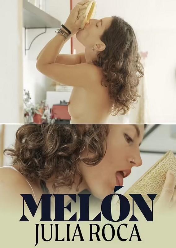 Julia Roca - Melon 1080p