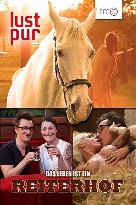 Lust Pur: Das Leben ist ein Reiterhof 1080p