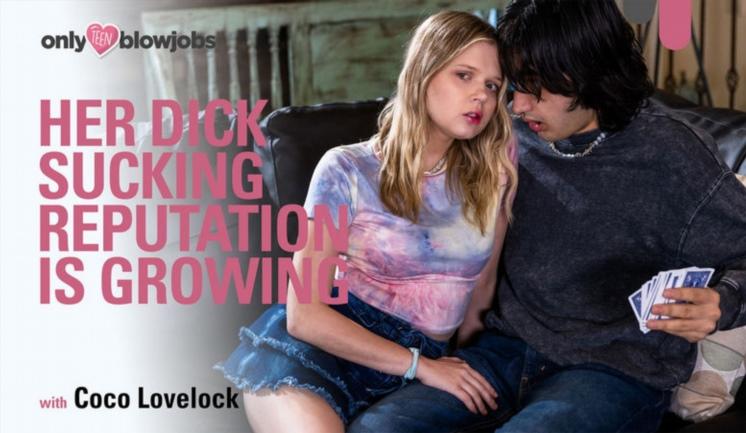 Coco Lovelock - Her Dick Sucking Reputation Is Growing FullHD 1080p