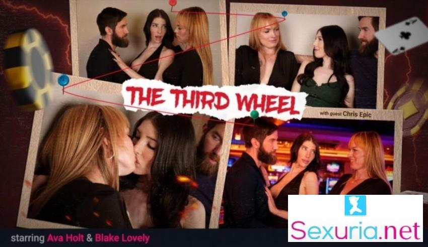 Ava Holt, Blake Lovely - The Third Wheel - 1080p