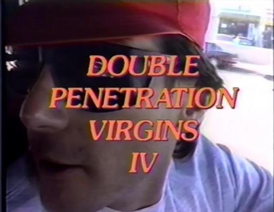 Double Penetration Virgins 4: DP Delivery [1994]