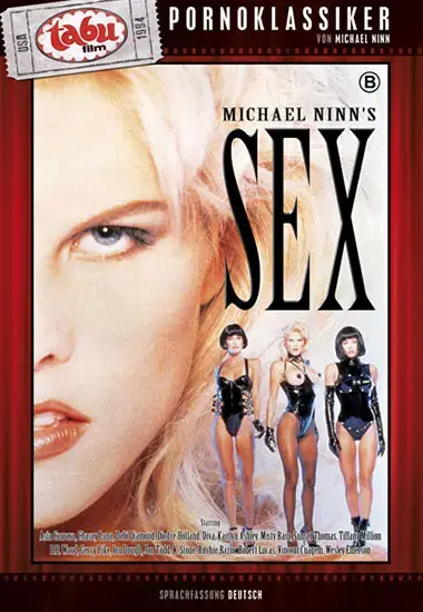Michael Ninn´s Sex