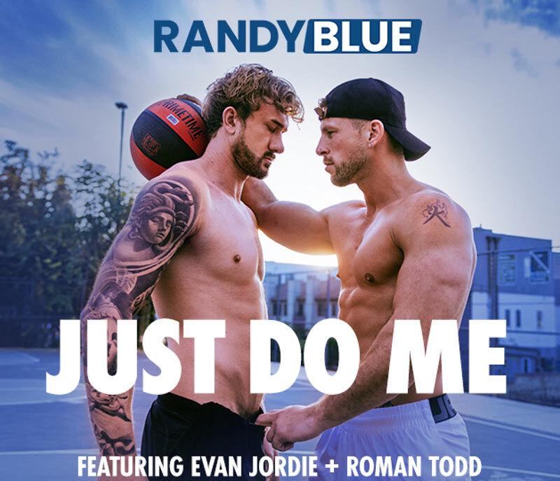 RandyBlue - Evan Jordie, Roman Todd - Just Do Me - HD/720p