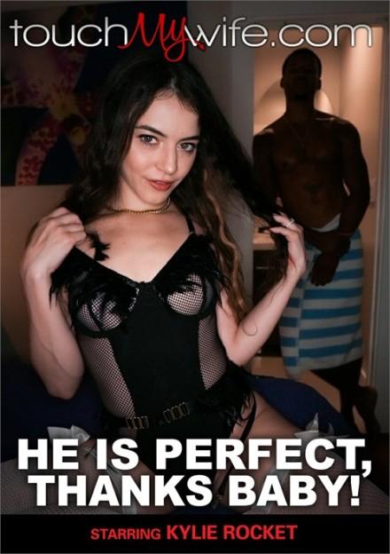 Kylie Quinn - He Is Perfect, Thanks Baby FullHD 1080p