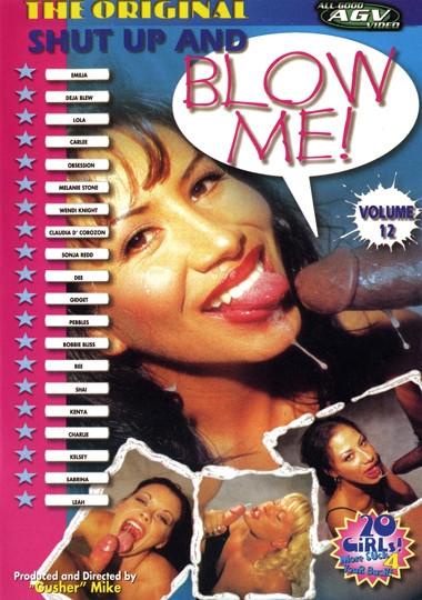 Shut Up And Blow Me 12