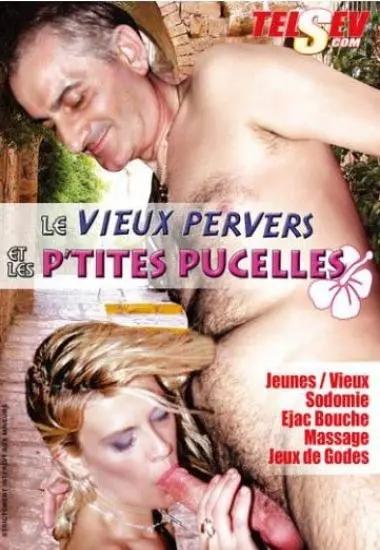 Le Vieux Pervers Et Les Petites Pucelles
